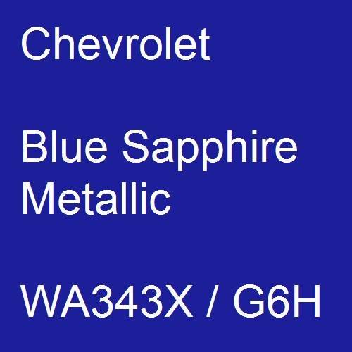 Chevrolet, Blue Sapphire Metallic, WA343X / G6H.